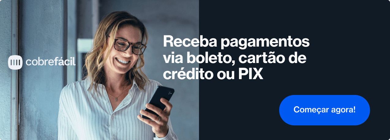 Receba pagamentos via boleto, cartão de crédito ou PIX